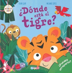 ¿Dónde ESTA EL TIGRE?