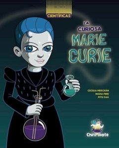 La curiosa Marie Curie