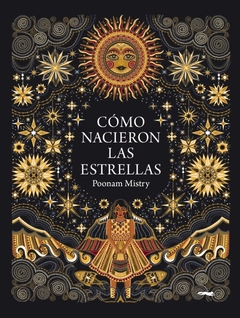 Cómo nacieron las estrellas (Rústica)