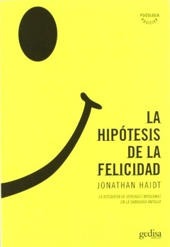 La hipótesis de la felicidad