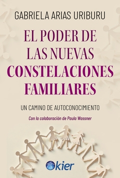 El poder de las nuevas constelaciones familiares