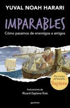 IMPARABLES 3. COMO PASAMOS DE ENEMIGOS A