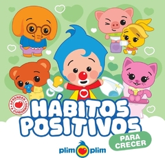 HABITOS POSITIVOS. PARA CRECER