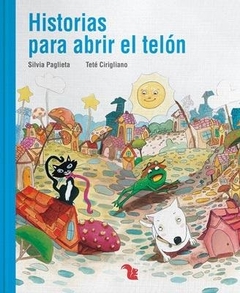 Historias para abrir el telón