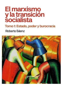 El marxismo y la trasicion socialista