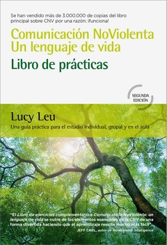 Libro de practicas. Comunicacion no Violenta. Un lenguaje de vida