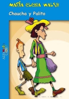 Chaucha y palito