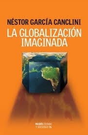 Globalización imaginada, La