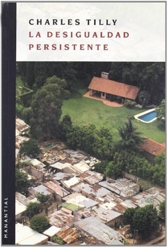 Las Desigualdades persistentes