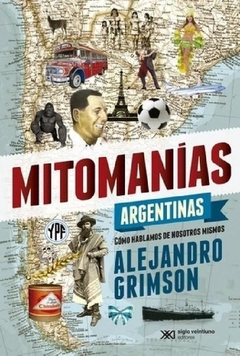 Mitomanías argentinas