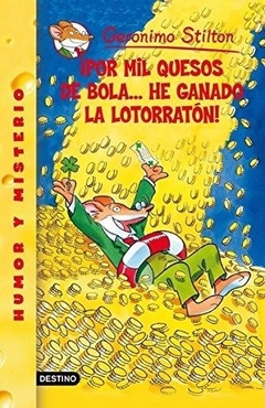 Por mil quesos de bola... he ganado la lotorratón!