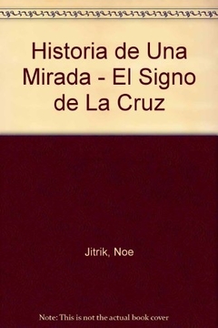 Historia de una mirada