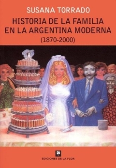 Historia de la familia en la Argentina moderna