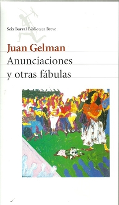 Anunciaciones y otras fábulas