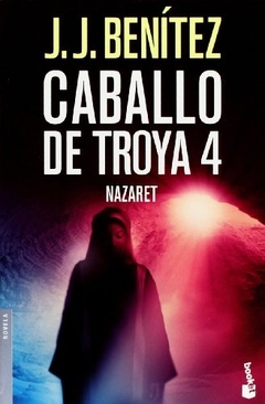 Caballo de troya 4. Nazaret