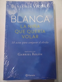 Blanca, la niña que quería volar