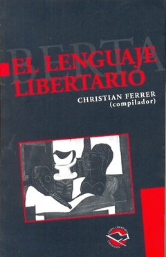 El lenguaje libertario