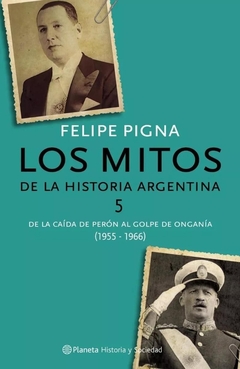 Mitos de la historia argentina 5