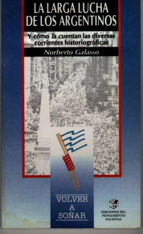 Larga lucha de los argentinos, La