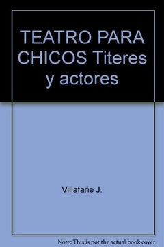 Teatro para chicos. Tomo 1