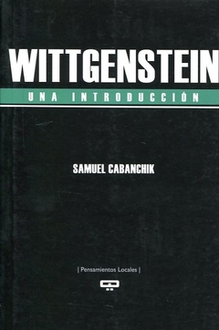 Wittgenstein. una introducción