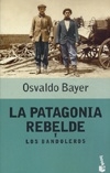 La patagonia rebelde I