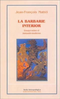 La barbarie interior