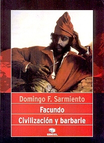 Facundo. Civilización Y Barbarie - comprar online