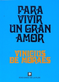 Para vivir un gran amor