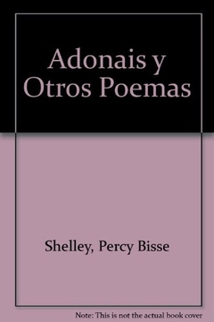 Adonais y otros poemas