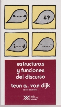 Estructuras y funciones del discurso (Spanish Edition)