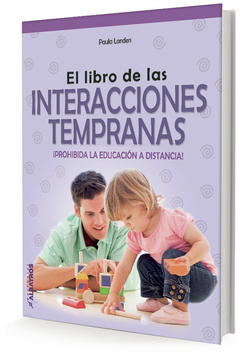 El libro de las interacciones tempranas