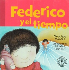 Federico y el tiempo - Mandrake Libros