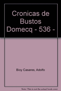 Crónicas de Bustos Domecq