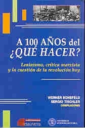 A 100 años del ¿qué hacer?