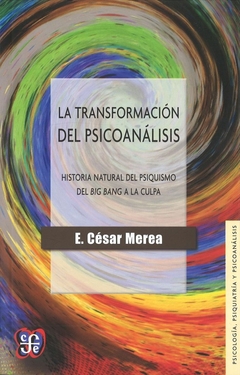 La transformación del psicoanálisis