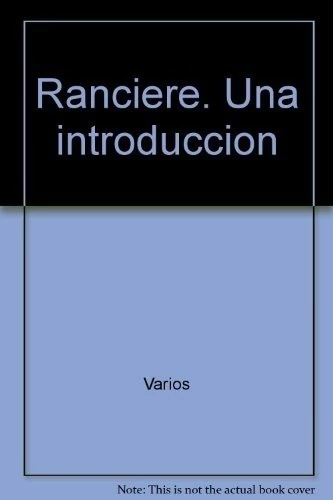 Rancière. Una introduccion