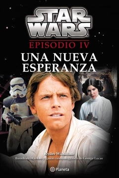 Star Wars. Episodio IV.