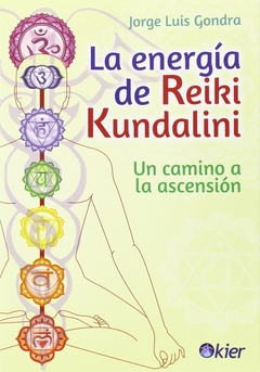 ENERGIA DE REIKI KUNDALINI, LA