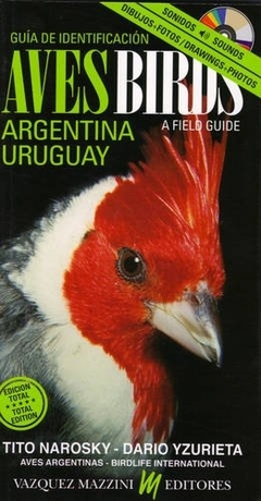 Aves de Argentina y Uruguay = Birds of Argentina & Uruguay