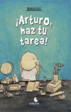 Arturo, haz tu tarea!