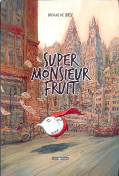 Super Monsieur Fruit