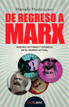 De regreso a Marx