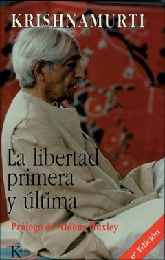 La libertad primera y última