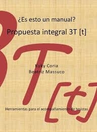 ES ESTO UN MANUAL? PROPUESTA INTEGRAL 3T