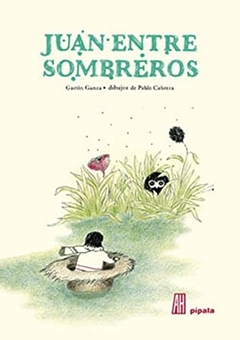 Juan Entre Sombreros - comprar online