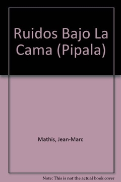 Ruidos Bajo La Cama