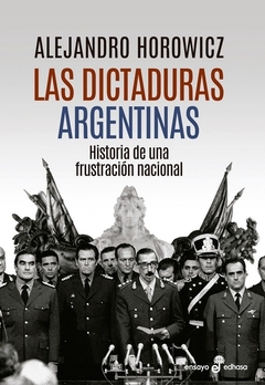 Las dictaduras argentinas