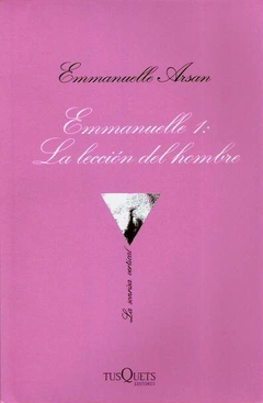 Emmanuelle I: La leccion del hombre