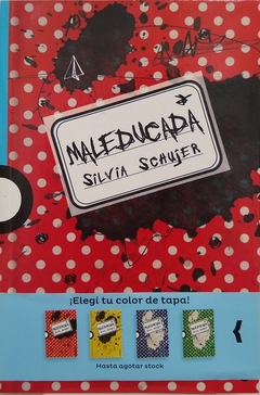 MALEDUCADA (ROJO)